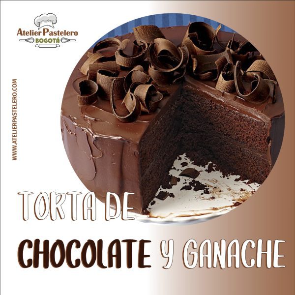 TORTA DE CHOCOLATE Y GANACHE